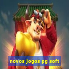 novos jogos pg soft